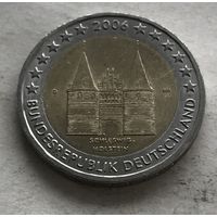 Германия 2 евро 2006 - Голштинские ворота в Любеке, Шлезвиг-Гольштейн (D - Мюнхен)