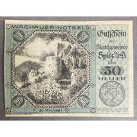 Нотгельды Австрия Вахау - Св. Михаил, 50 геллеров 1920 год