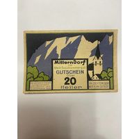 Австрия 20 геллеров нотгельд Миттерндорф - 2101