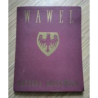 Wawel katedra krolewska / Вавельский кафедральный собор (1957 г).
