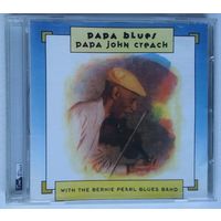 CD Papa John Creach with The Bernie Pearl Blues Band – Papa Blues (2005) Electric Blues