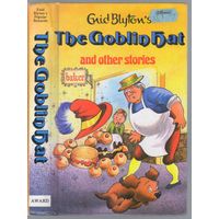 Энид Блайтон. Шляпа гоблина и другие истории. (на англ. языке)