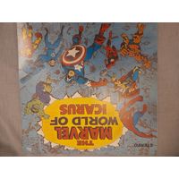 ICARUS " THE MARVEL WORLD OF ICARUS" 1972 LP ENGLAND PTE INT. NSPL28161 - EX/EX