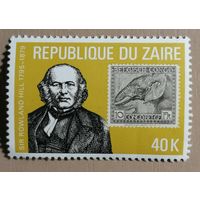 Марка Заир, 100 летие смерти сера Роуленда Хилла, 1979 г.