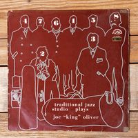 Traditional Jazz Studio - ...plays Joe "King" Oliver - Supraphon, Чехословакия - 1970 г.