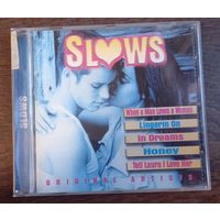 Slows - Original Artists