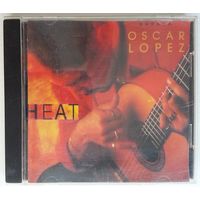 CD Oscar Lopez – Heat (1997) Latin, Folk, World, & Country, Flamenco