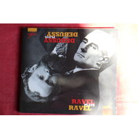 Debussy plays Debussy - Ravel plays Ravel (2012, CD)