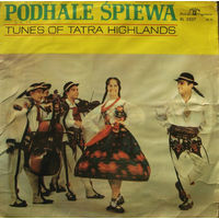Various – Podhale Spiewa (Tunes Of Tatra Highlands), LP