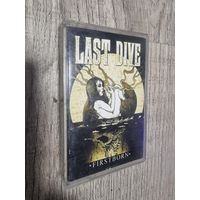 Аудиокассета Last Dive (лимитированная)