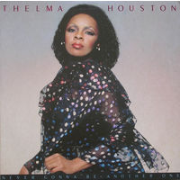 Thelma Houston – Never Gonna Be Another One, LP 1981