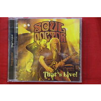 Soul Doctor – That's Live! (2008, CD)