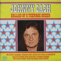 Johnny Cash - Ballad Of A Teenage Queen 1974, LP