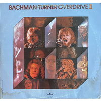 Bachman-Turner Overdrive – Bachman-Turner Overdrive II, LP 1973