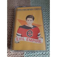 Кассета  EVIL EMPIRE. RAGE AGAINST THE MASHINE. лицензия