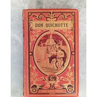 Старинная книга на французском Дон-Кихот, DON QUICHOTTE 1887г.