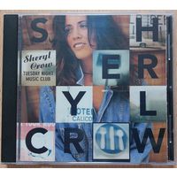 Sheryl Crow - Tuesday Night Music Club