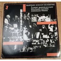 Manfred Schoof Orchester + Albert Mangelsdorff / Wolfgang Dauner / Eberhard Weber – Manfred Schoof Orchester + Albert Mangelsdorff Wolfgang Dauner Eberhard Weber