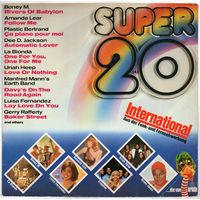 LP Super 20 International (Uriah Heep, Manfred Mann's Earth Band. Boney M.. La Bionda. Eruption. Amanda Lear. Grace Jones. Gerry Rafferty. Brotherhood of Man і іншыя)
