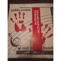 LP PABLO CRUISE  "OUT OF OUR HANDS" 1983 JAPAN A&M RECORDS AMP28082  NM-
