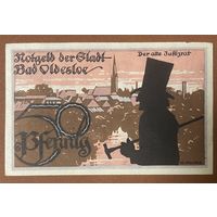 Нотгельд 50 пфеннигов 1921 год. Бад-Ольдеслоэ. Веймарская республика
