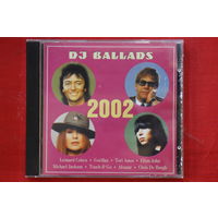 Various - DJ Ballads (2002, CD)