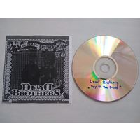 (CD - R)  Dead Brothers - Day Of The Dead