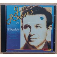 Jim Reeves – He'll Have To Go