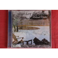Michael Franks - Watching The Snow (2003, CD)