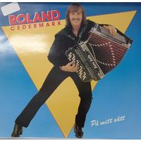 Roland Cedermark – Pa Mitt Satt