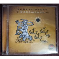 ROBERT PLANT (Led Zeppelin) - Dreamland, CD