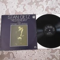 STAN GETZ - 1976 - "YESTERDAY" FROM CARNEGIE HALL & BIRDLAND (ITALY) LP