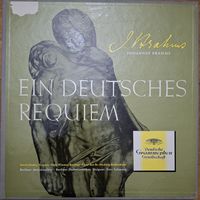 Johannes Brahms, Maria Stader. Otto Wiener. Chor Der St.-Hedwigs-Kathedrale, Berliner Motettenchor. Berliner Philharmoniker. Fritz Lehmann – Ein Deutsches Requiem (2LP)