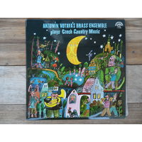 Духовой ансамбль Антонина Вотавы играет Чешские польки, вальсы и другие танцы - Supraphon, Чехословакия, 1972 г.