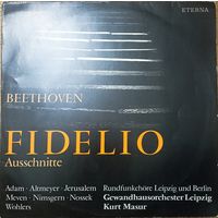 Ludwig van Beethoven, Gewandhausorchester Leipzig, Kurt Masur – Fidelio op. 72 - Ausschnitte