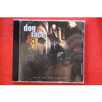 Dogface – Back On The Streets (2013, CD)