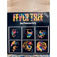Fever Tree – San Francisco Girls, LP 1986, UK