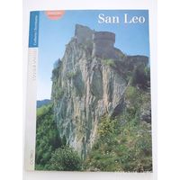 Luoghi d'Italia. San Leo. ( Места Италии. Сан - Лео)