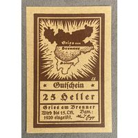 Нотгельд Австрия, Грис-на-Бреннере 25 геллеров 1920 год