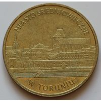 Польша 2 злотых 2007 год "Памятники Польши - Средневековое место в Торуне"