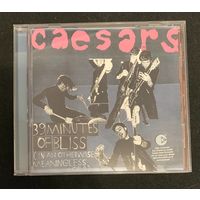 Caesars – 39 Minutes Of Bliss (In An Otherwise Meaningless World)