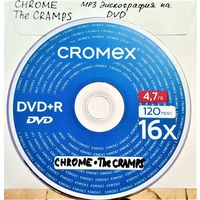 DVD MP3 дискография CHROME, The CRAMPS (Space Rock,Experimental Rock, Psychedelic Rock, Industrial Rock, Punk) - 1 DVD