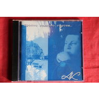 Алексей Кавтрев - Просто немного грусти (1999, CD)