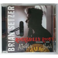 CD Brian Setzer – Rockabilly Riot! Volume One - A Tribute To Sun Records (2005) Rock & Roll, Rockabilly
