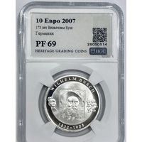 10 евро 2007 Германия - pf 69 HGC - серебро! Предтоп!