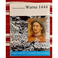 Wincenty Swoboda. Варна 1444 На польскай мове