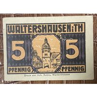 Нотгельд 5 пфеннигов 1921 год. Вальтерсхаузен. Веймарская республика