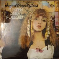 Jana Kratochvilova - Listen And Follow