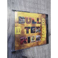 CD Bullterrier Records (сборник) часть 2
