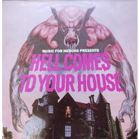 Hell Comes To Your House